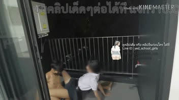 โม๊คควย เย็ดริมระเบียง เย็ดม.ปลาย เย็ดนักเรียนไทย เย็ดคาชุดนักเรียน